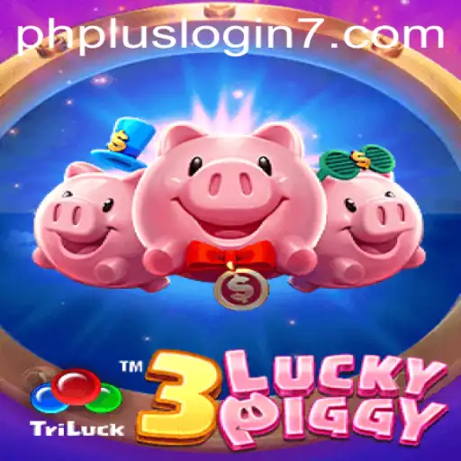3LUCKYPIGGY: A Comprehensive Guide to Gameplay and Strategies