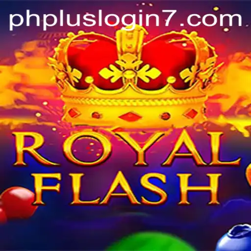 Exploring RoyalFlash: A Comprehensive Guide to the Game and PHPlus Login