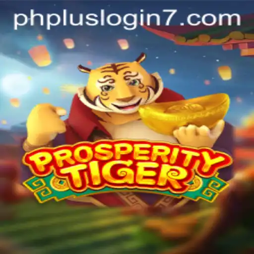 Unveiling the Exciting World of ProsperityTiger: A Comprehensive Guide