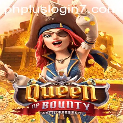 QueenofBounty: Dive into Epic Adventures with PHPlus